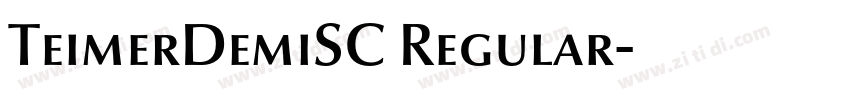 TeimerDemiSC Regular字体转换